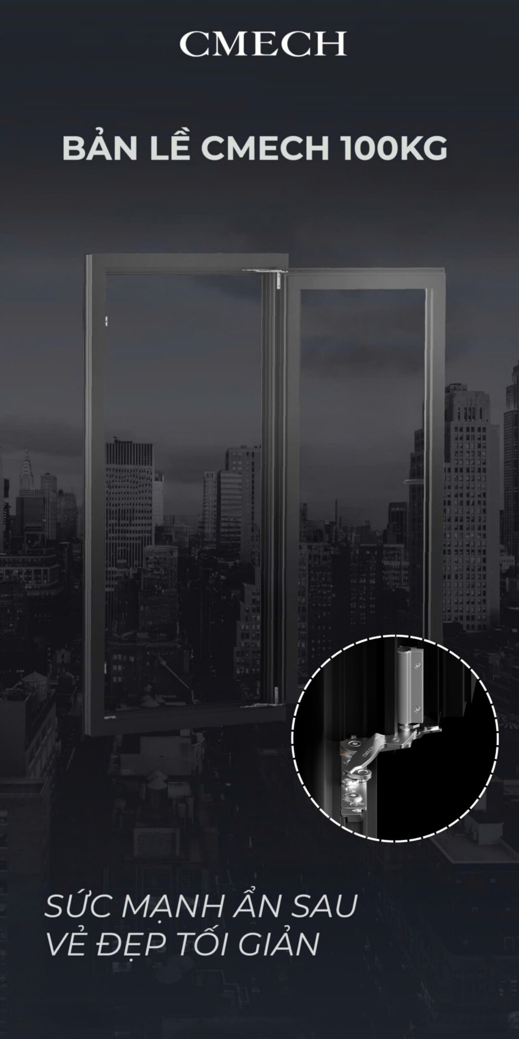 Bản Lề CMECH 100kg – Sức Mạnh Ẩn Sau Vẻ Đẹp Tối Giản